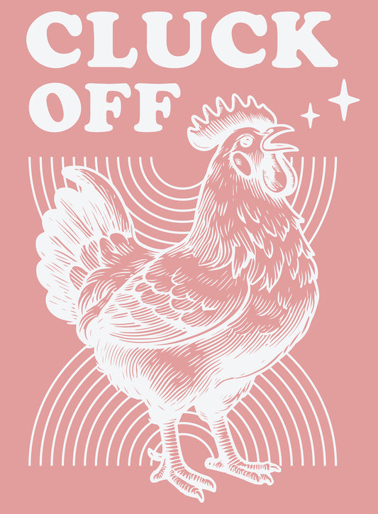 FU-10 Cluck Off