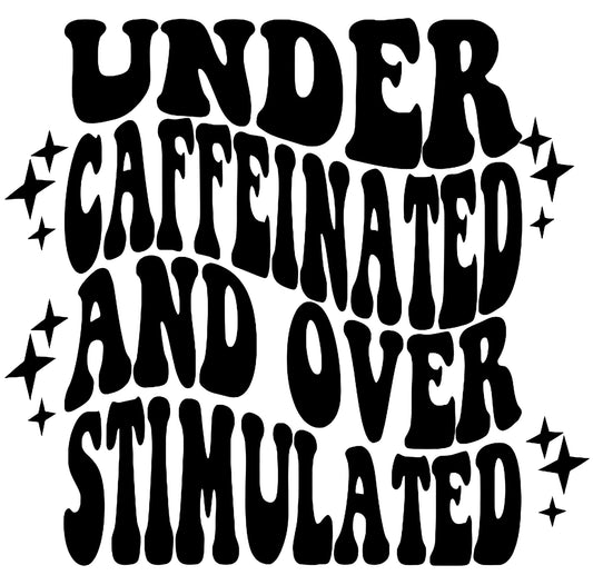 FU-57 Under Caffeinated
